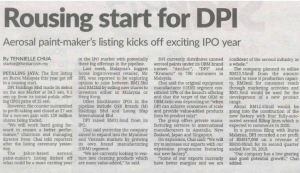 Read more about the article IPO Debut of DPI – The Star, The Edge Financial Daily, The Sun Daily, New Straits Times, The Malaysian Reserve, Sin Chew Daily, Nanyang Siang Pau, Oriental Daily News, Beritan Harian, Cosmo